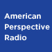 American Perspective Radio American Perspective Radio