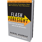 Flash Foresight How To See The Invisible and Do The Impossible Flash Foresight How To See The Invisible and Do The Impossible