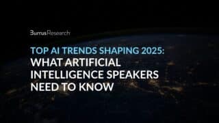 Top AI Trends Shaping 2025 What Speakers on Artificial Intelligence Need to Know - Daniel Burrus